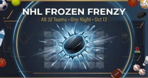 Promotional banner for NHL Frozen Frenzy: All 32 Teams, One Night, Oct 13, with a puck bursting through a digital target.