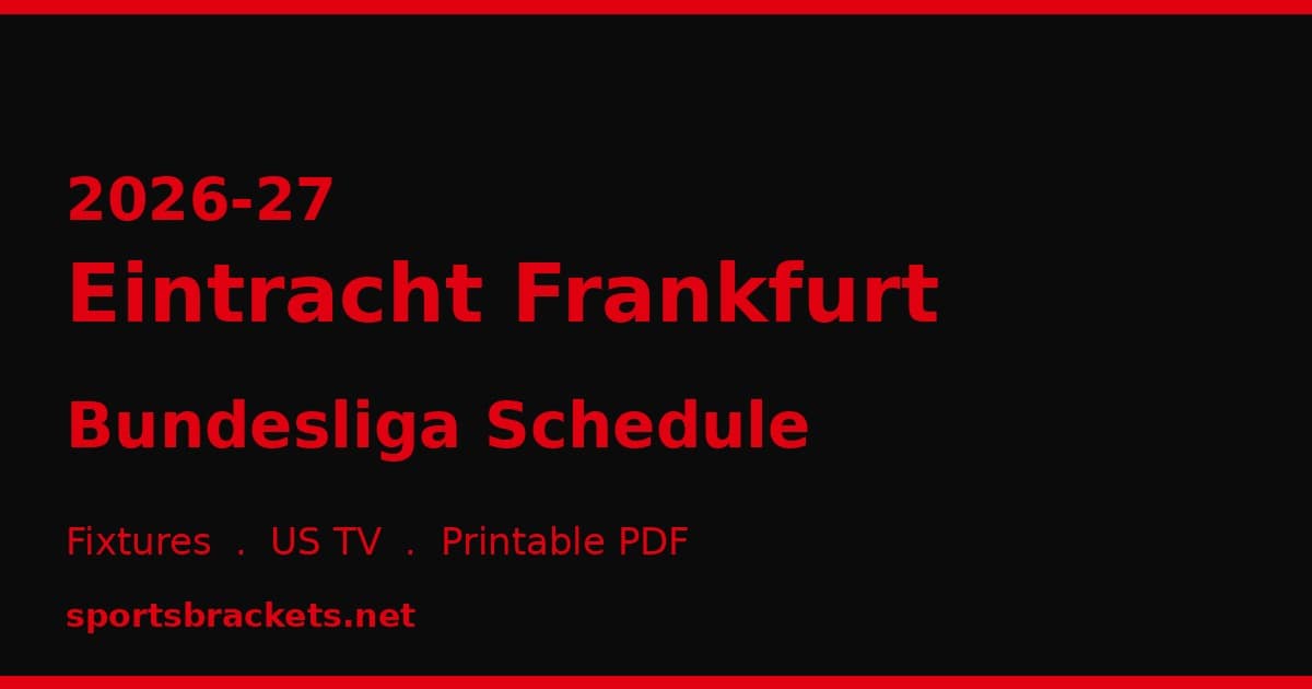 2026-27 Eintracht Frankfurt Bundesliga schedule fixtures