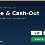 Hedge & Cash-Out calculator hero on a dark gradient banner with +250 and +140 payout buttons and a green Profit Locked button.