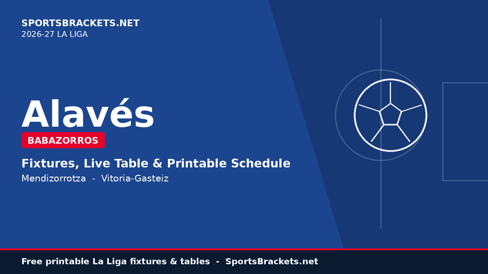 Alaves 2026-27 schedule printable