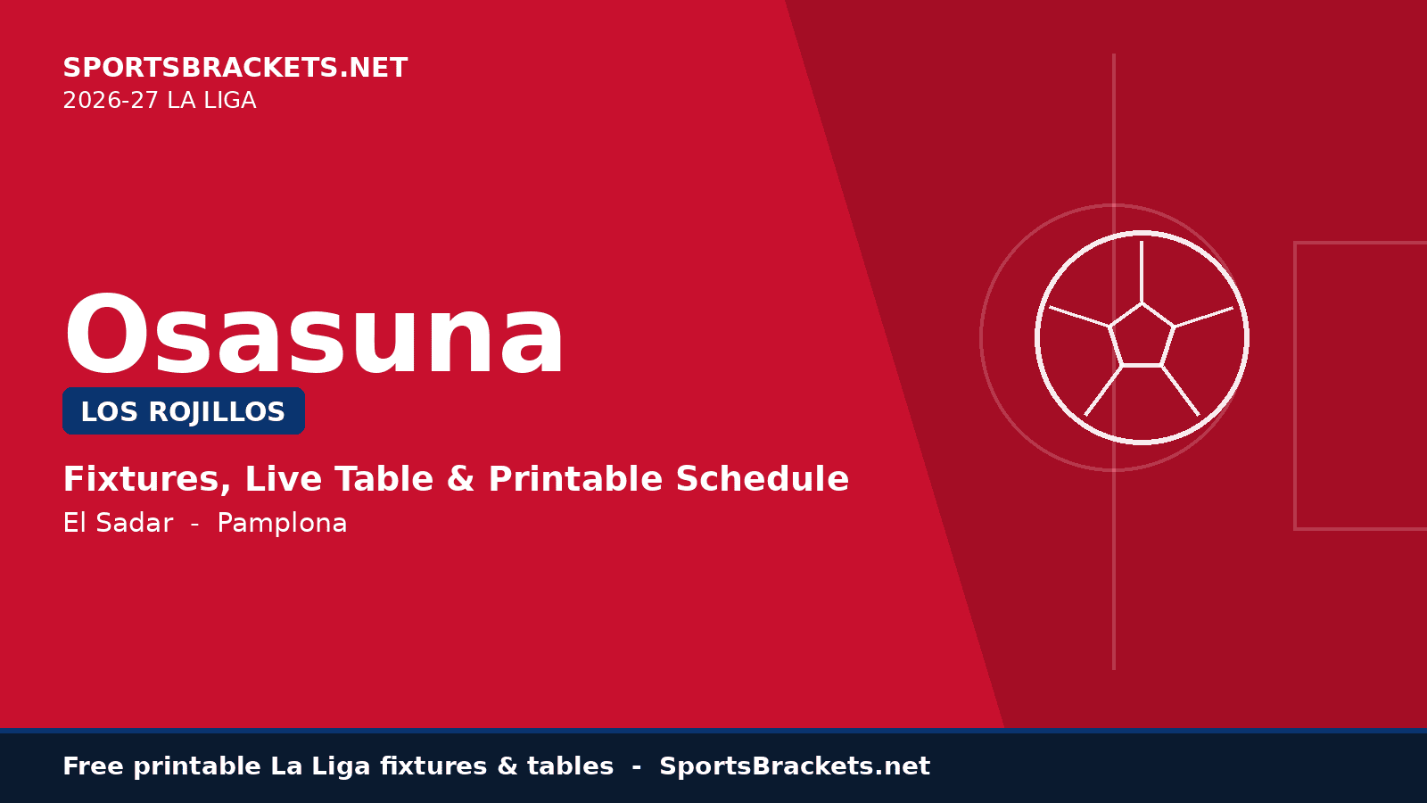 laliga-osasuna-2026-27-schedule-hero - Sports Brackets Osasuna 2026-27 La Liga schedule