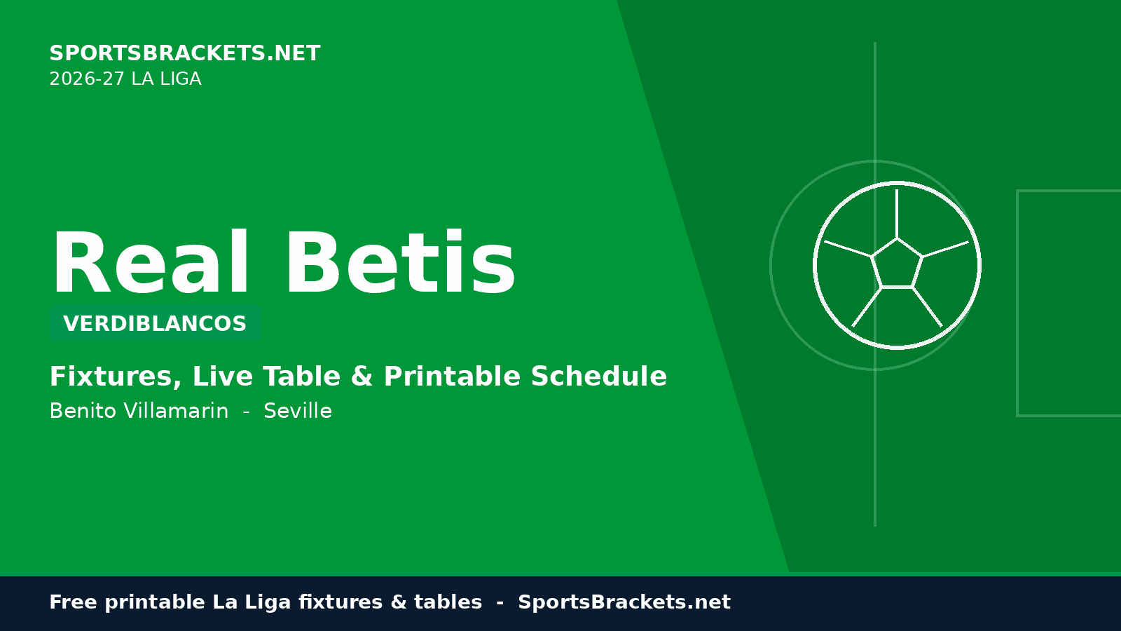laliga-real-betis-2026-27-schedule-hero - Sports Brackets Real Betis 2026-27 La Liga schedule
