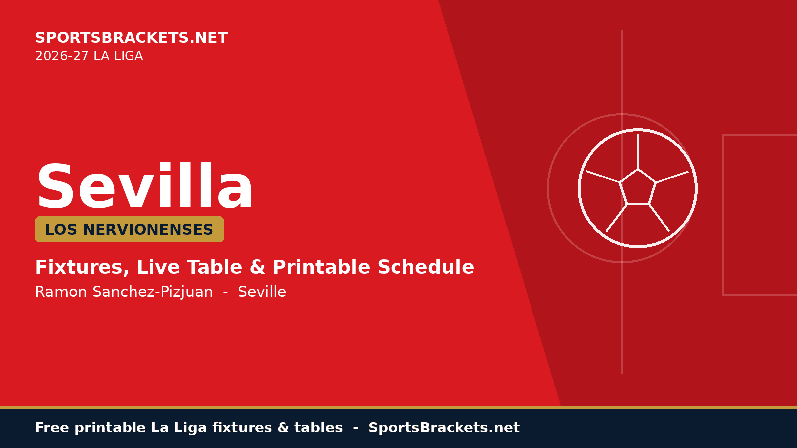 laliga-sevilla-2026-27-schedule-hero - Sports Brackets Sevilla 2026-27 La Liga schedule