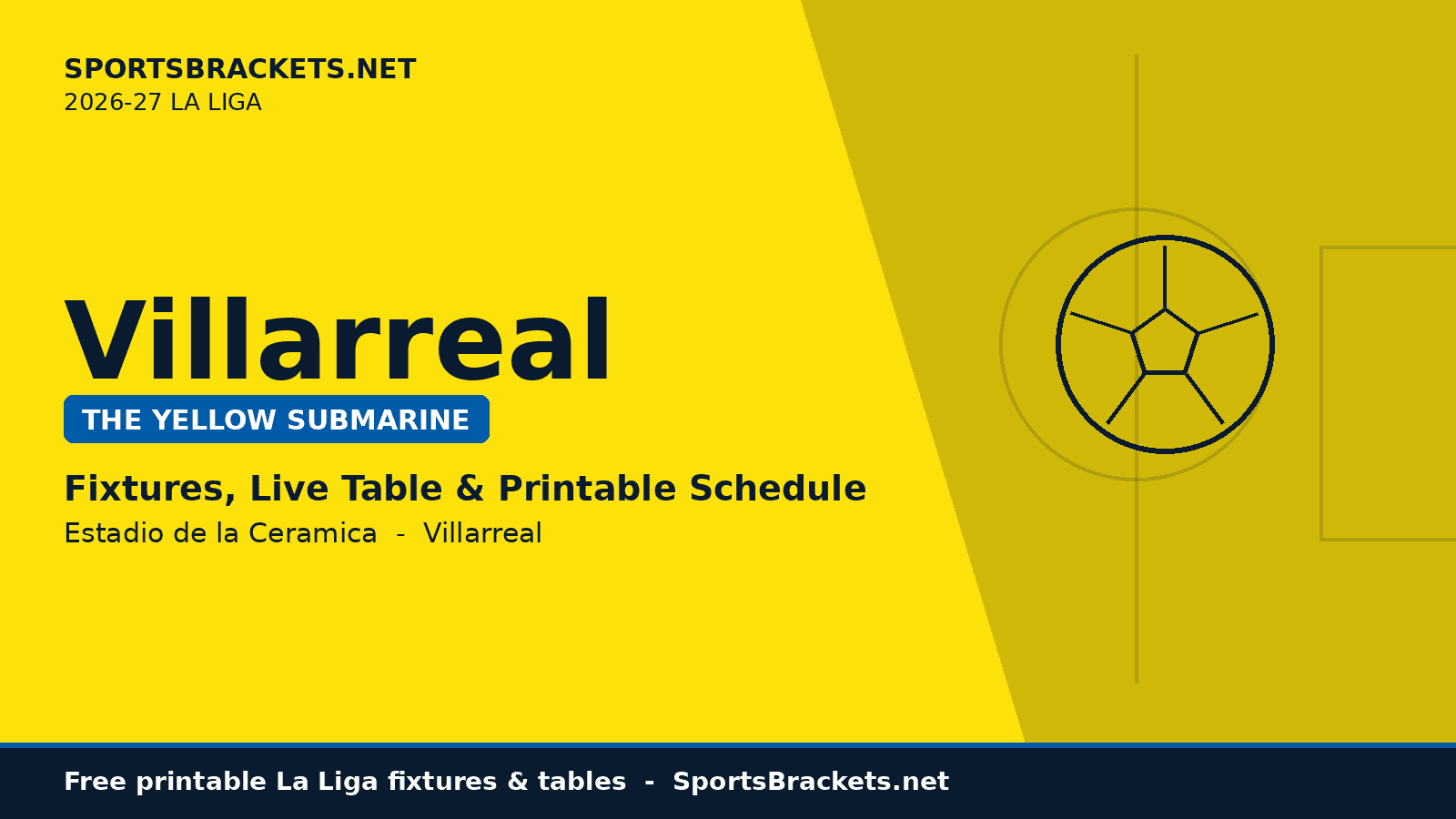 laliga-villarreal-2026-27-schedule-hero - Sports Brackets Villarreal 2026-27 La Liga schedule