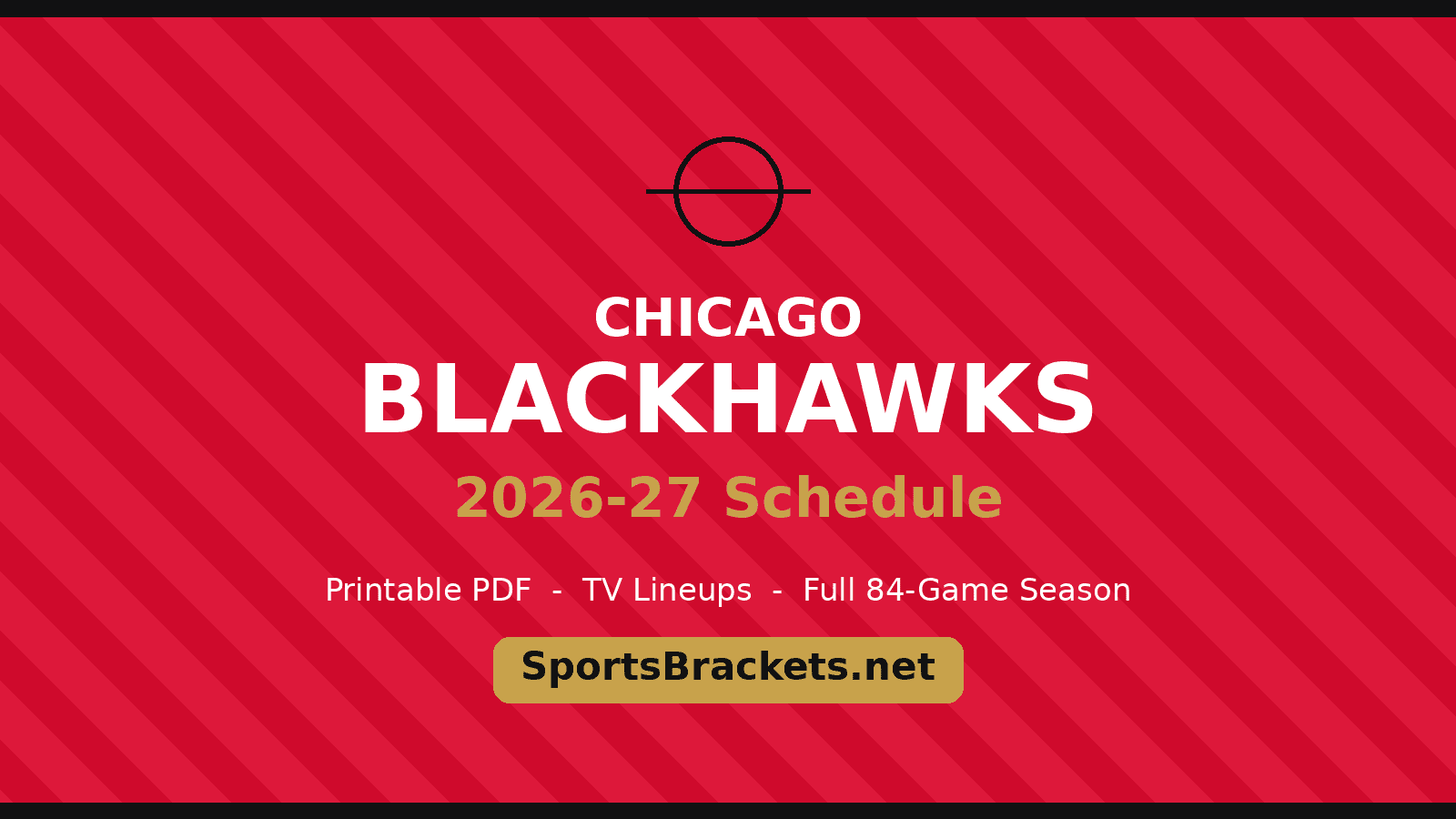 nhl-hero-chicago-blackhawks - Sports Brackets Chicago Blackhawks 2026-27 schedule printable schedule