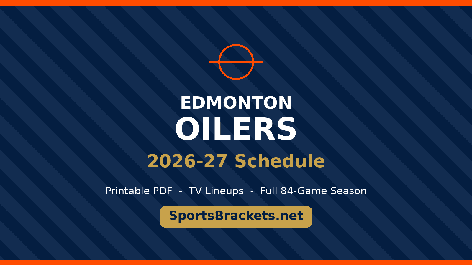 nhl-hero-edmonton-oilers - Sports Brackets Edmonton Oilers 2026-27 schedule printable schedule