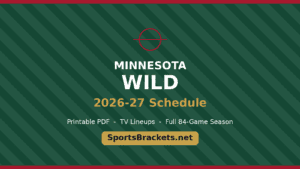 Graphic for Minnesota Wild 2026-27 Schedule with team name, season text, and a SportsBrackets.net badge on a green striped background.