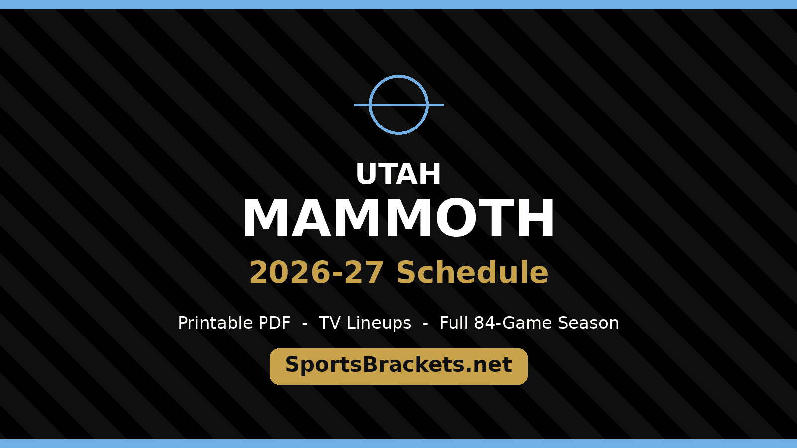 nhl-hero-utah-mammoth - Sports Brackets Utah Mammoth 2026-27 schedule printable schedule