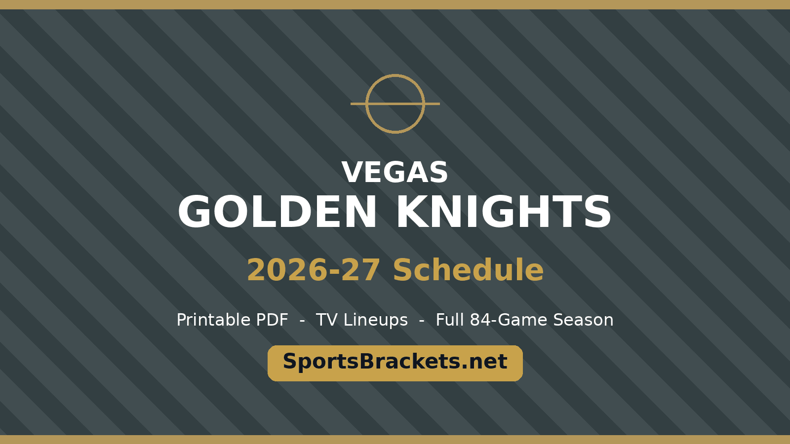 nhl-hero-vegas-golden-knights - Sports Brackets Vegas Golden Knights 2026-27 schedule printable schedule