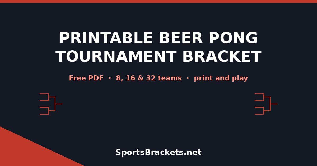 printable-beer-pong-tournament-bracket-hero - Sports Brackets Free printable beer pong tournament bracket for 8, 16 and 32 teams