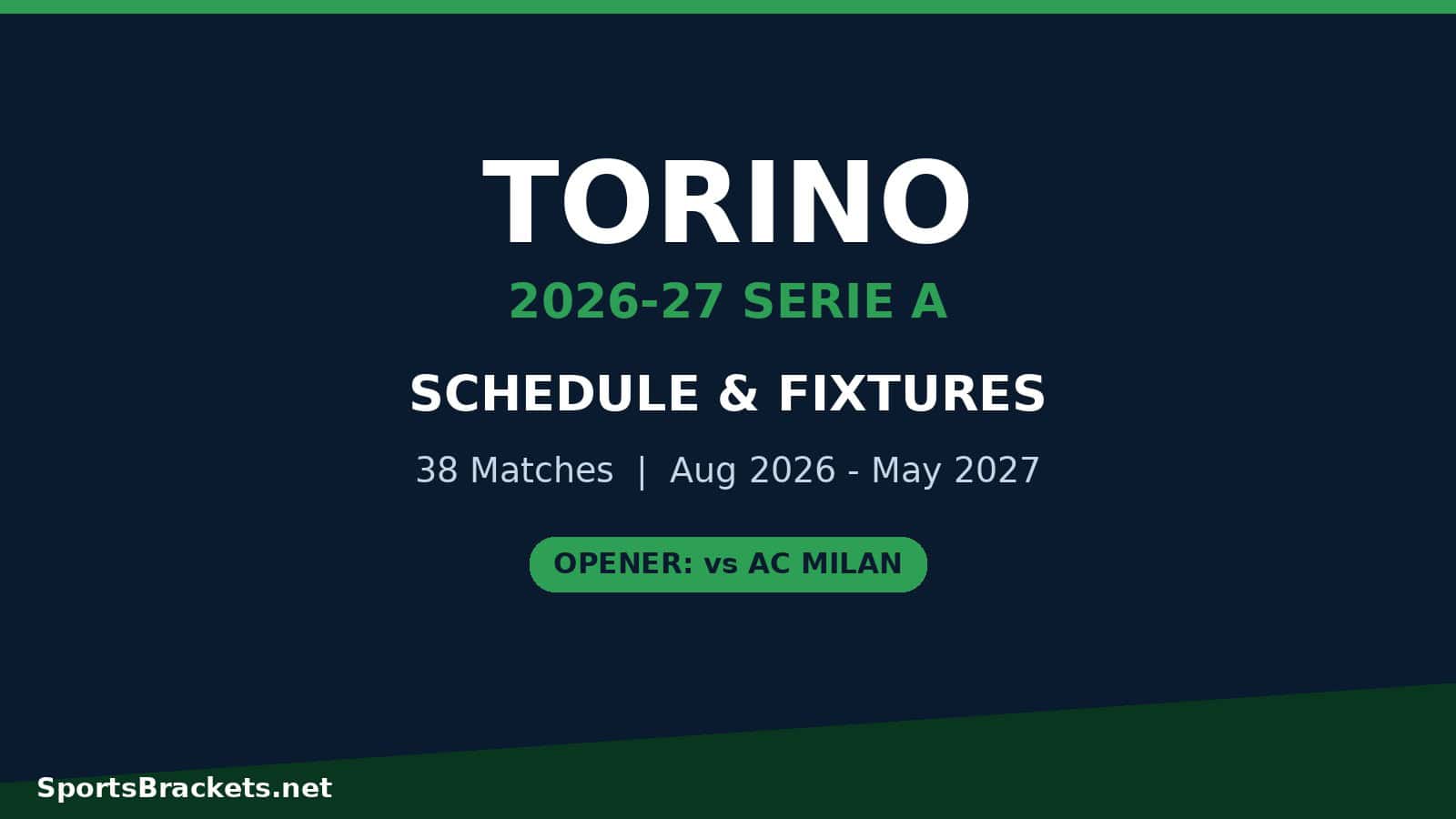 torino-2026-27-schedule-hero - Sports Brackets torino 2026 27 schedule