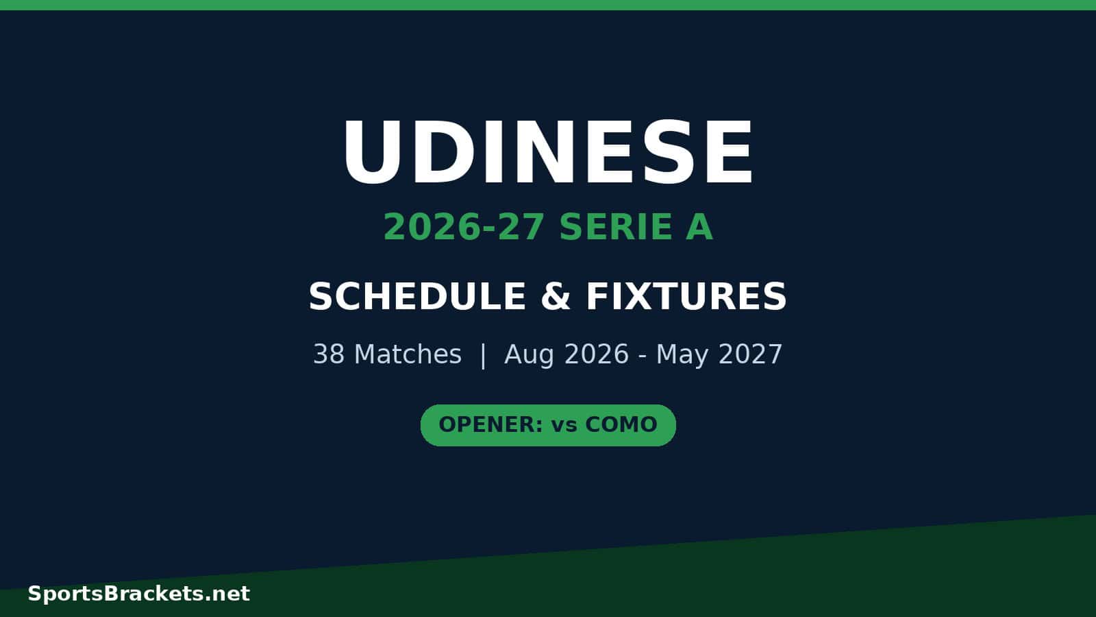 udinese-2026-27-schedule-hero - Sports Brackets Udinese 2026-27 Serie A schedule