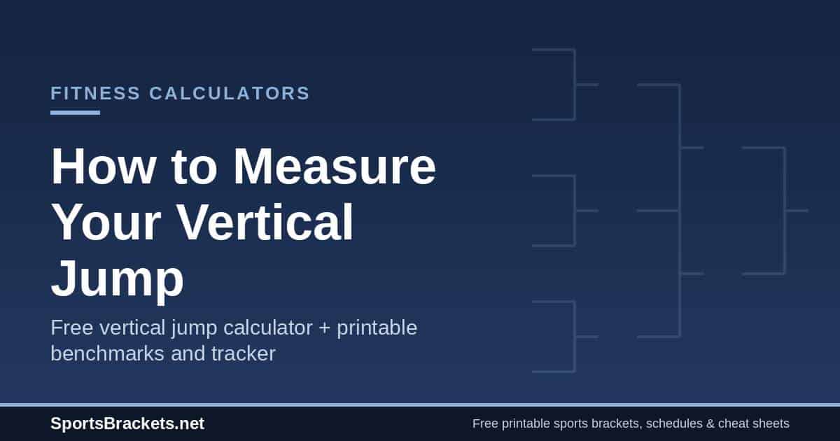 vertical-how-to-hero - Sports Brackets How to measure your vertical jump with a free calculator and printable chart