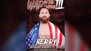Read more about the article Keith Berry vs Javier Arroyo at War in the Empire III (Aug 22): Our New Ambassador Steps in the Ring