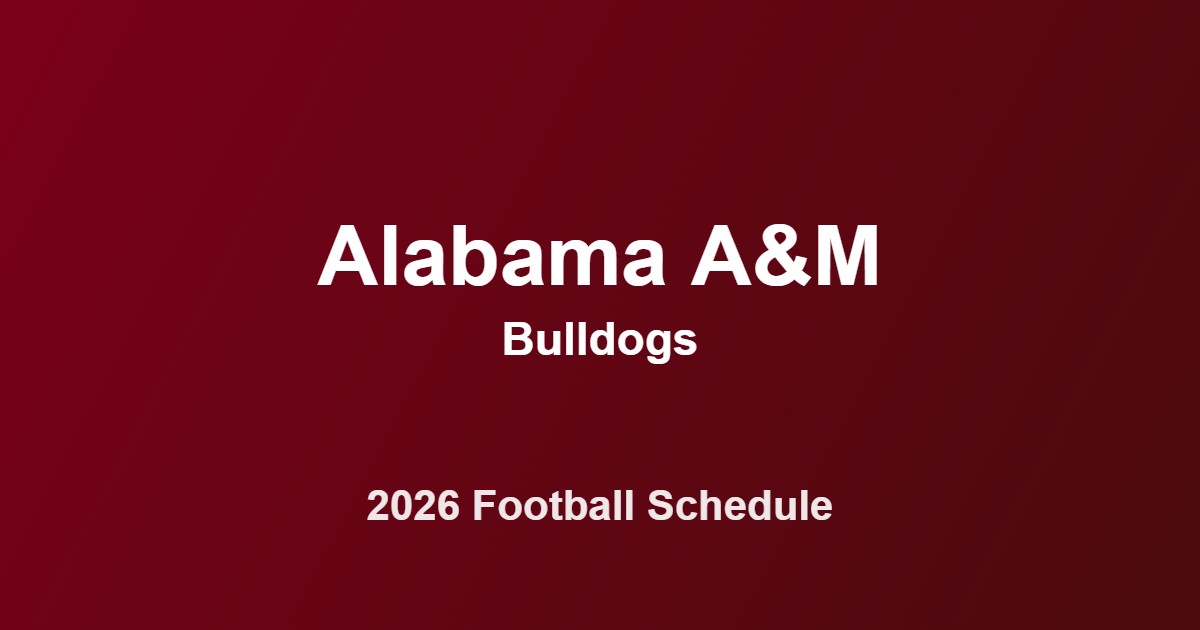 2026 Alabama A&M Bulldogs football schedule