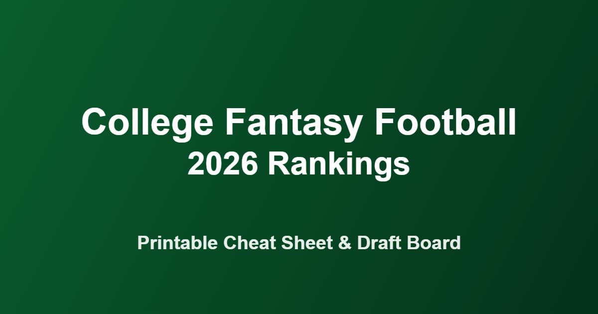 2026 college fantasy football rankings printable cheat sheet