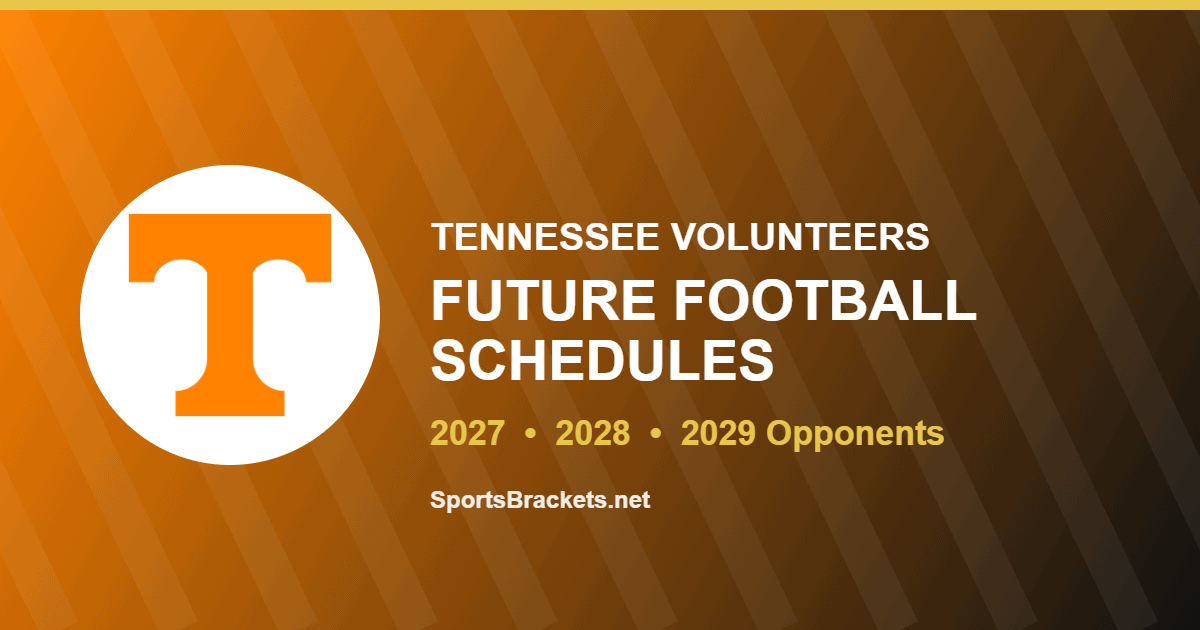 Tennessee future football schedule for 2027, 2028 and 2029