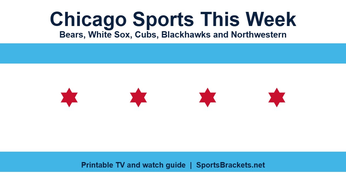 Chicago sports this week TV and watch guide