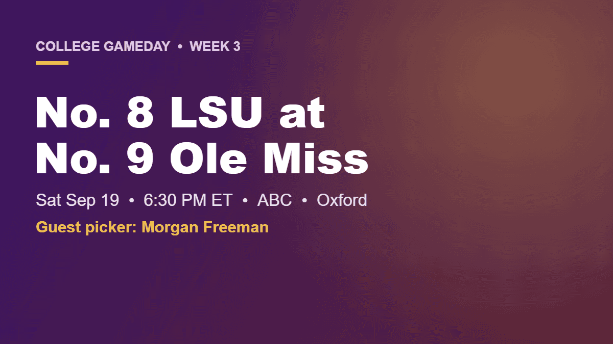 College GameDay Oxford: LSU at Ole Miss, Morgan Freeman guest picker
