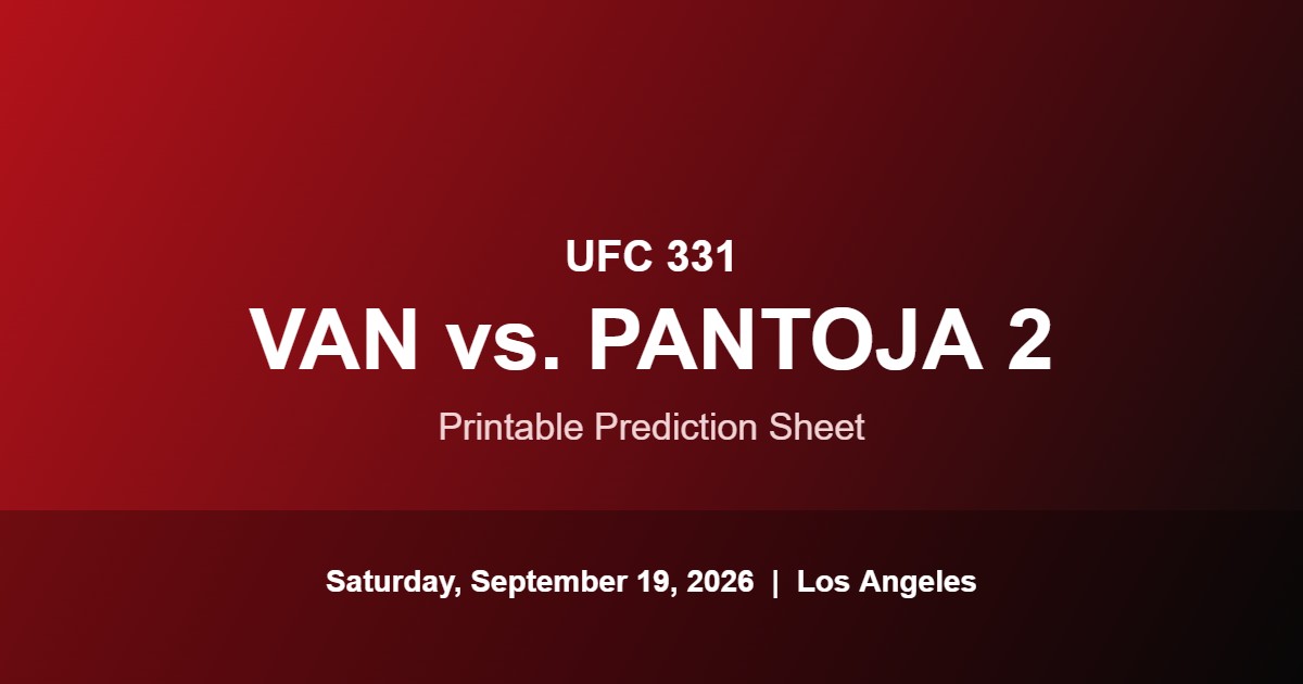 UFC 331 Van vs Pantoja 2 fight card and printable prediction sheet