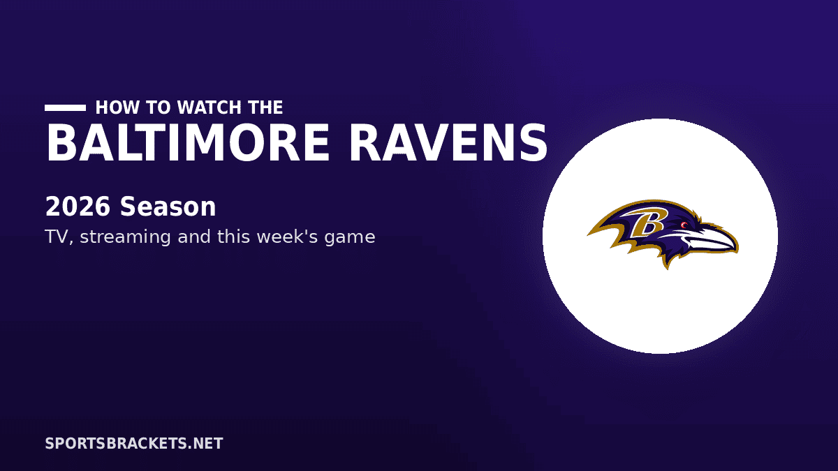 How to Watch the Baltimore Ravens in 2026 TV Channels Streaming Schedule - Sports Brackets How to Watch the Baltimore Ravens in 2026: TV Channels, Streaming & Schedule