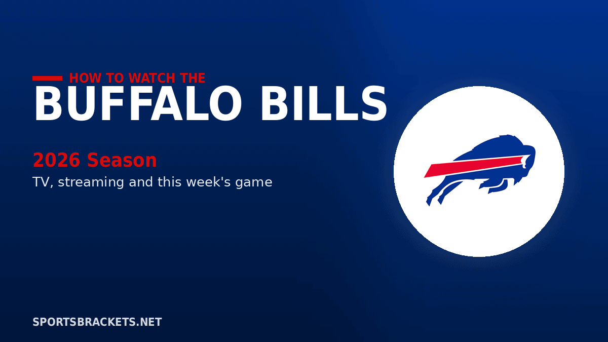 How to Watch the Buffalo Bills in 2026 TV Channels Streaming Schedule - Sports Brackets How to Watch the Buffalo Bills in 2026: TV Channels, Streaming & Schedule