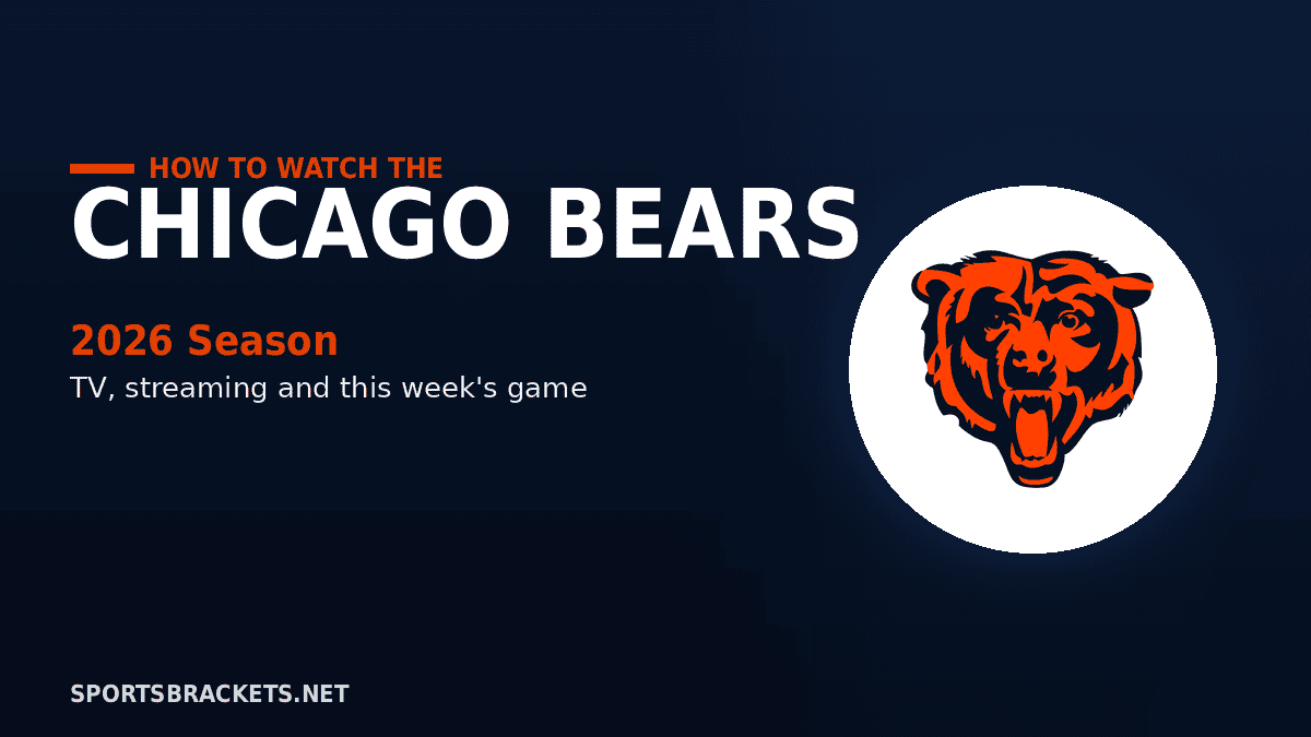 How to Watch the Chicago Bears in 2026 TV Channels Streaming Schedule - Sports Brackets How to Watch the Chicago Bears in 2026: TV Channels, Streaming & Schedule