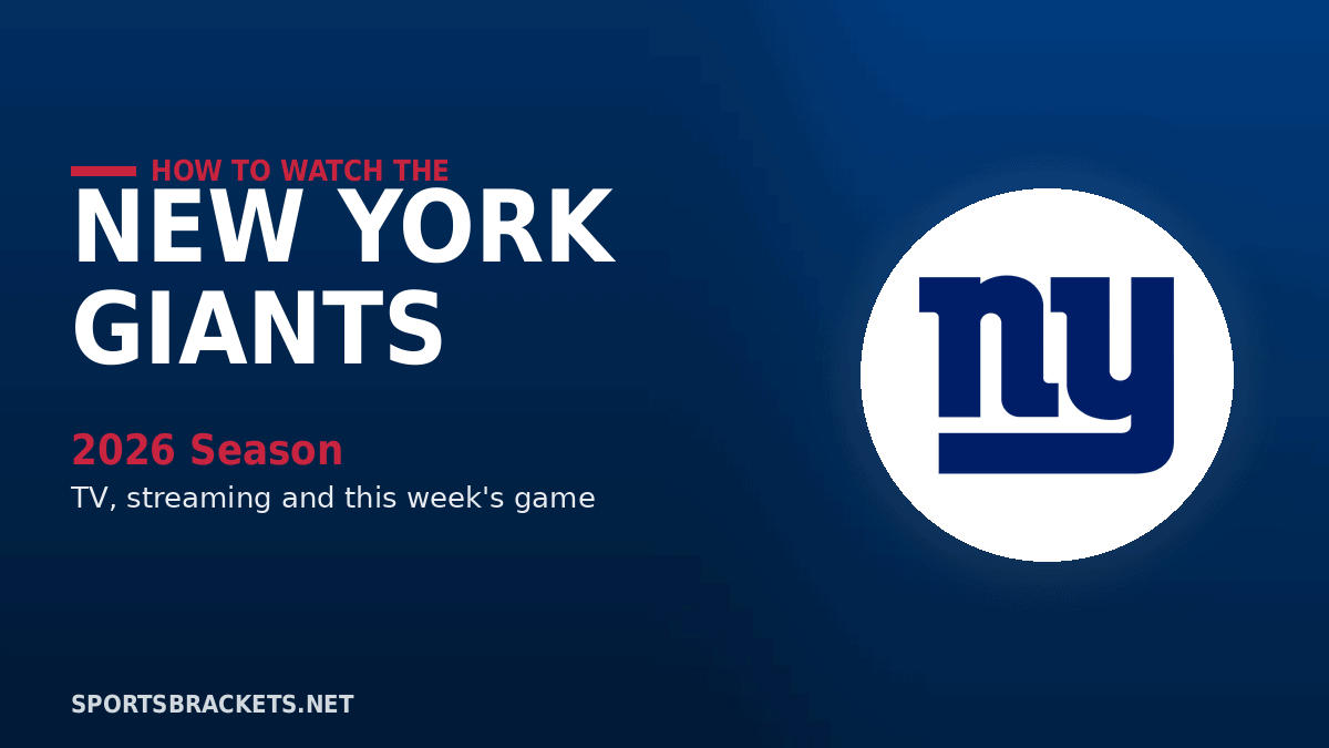 How to Watch the New York Giants in 2026 TV Channels Streaming Schedule - Sports Brackets How to Watch the New York Giants in 2026: TV Channels, Streaming & Schedule