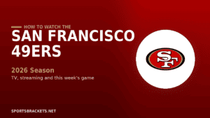 How to watch the San Francisco 49ers in 2026