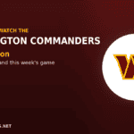 How to watch the Washington Commanders in 2026