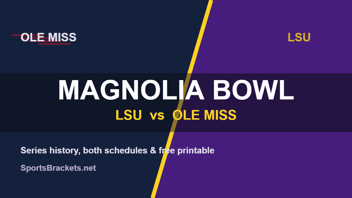Magnolia Bowl LSU vs Ole Miss rivalry, series history and printable