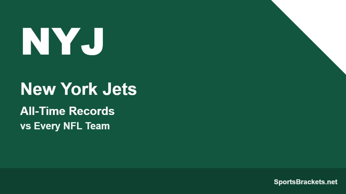 New York Jets all-time records - Sports Brackets New York Jets all-time records vs every NFL team