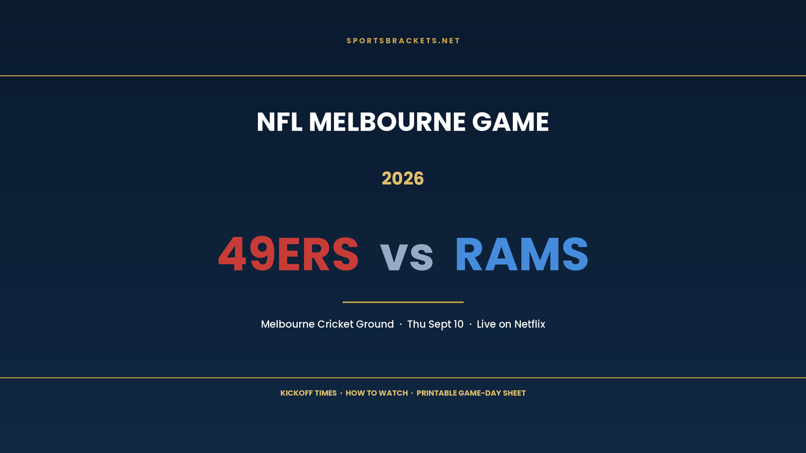 nfl-melbourne-2026-49ers-rams - Sports Brackets NFL Melbourne Game 2026: 49ers vs Rams at the MCG on September 10