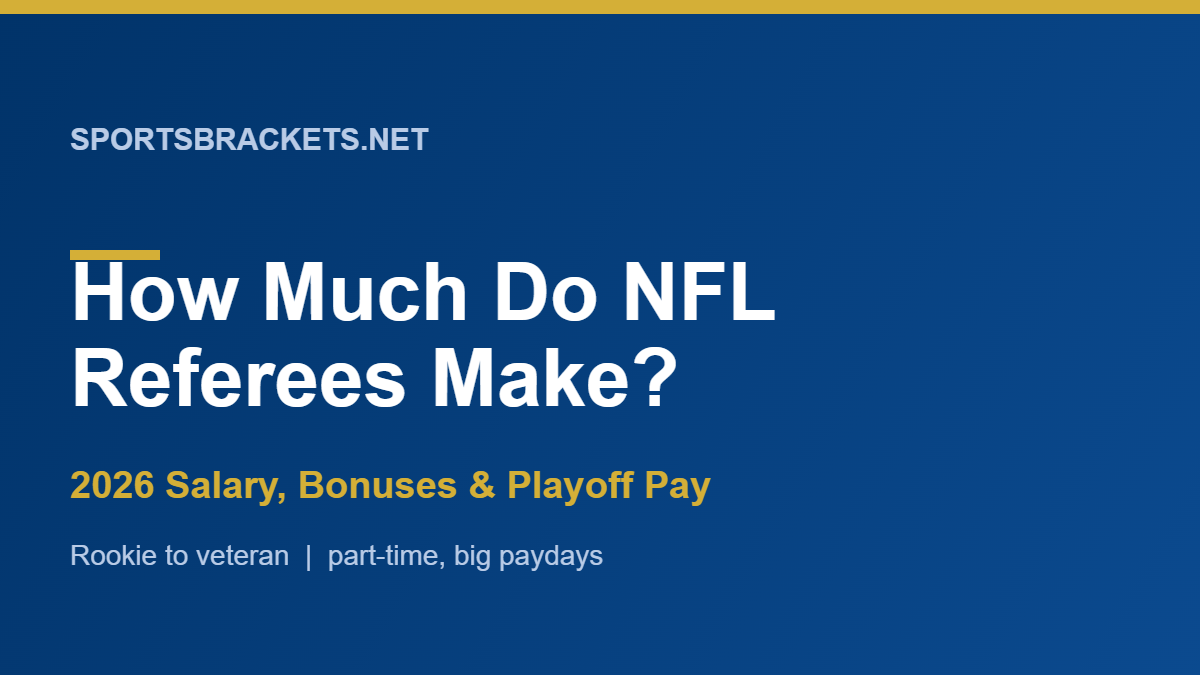 How Much Do NFL Referees Make - Sports Brackets How much do NFL referees make