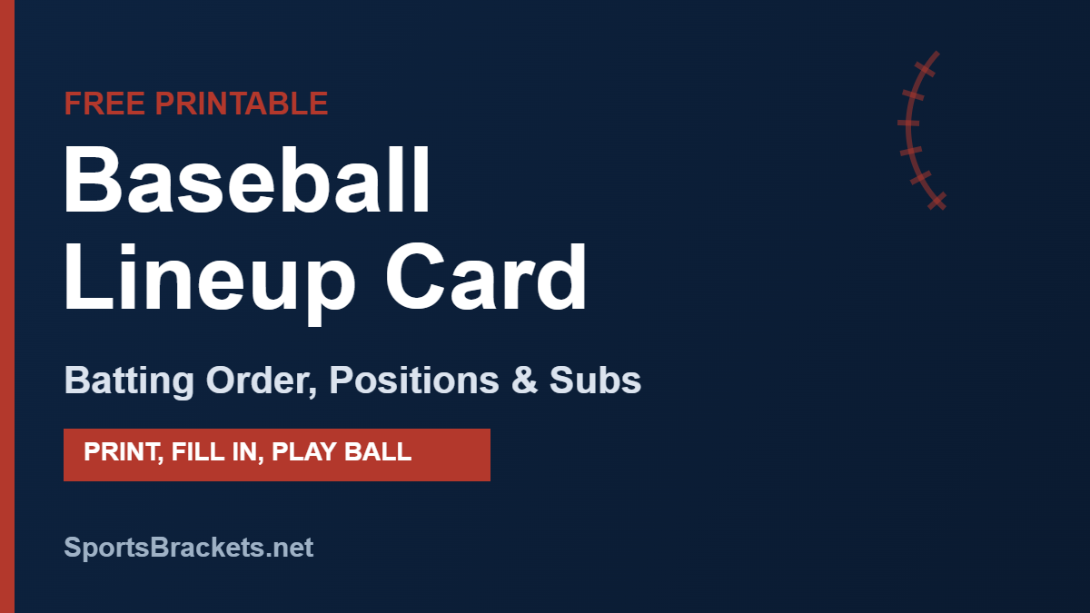 Free printable baseball lineup card with batting order and positions