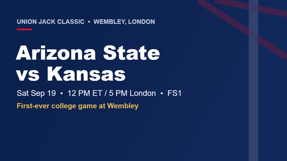 2026 Union Jack Classic printable: Arizona State vs Kansas at Wembley