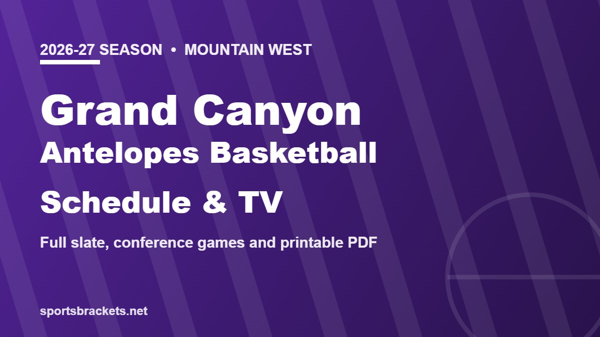 2026-27 Grand Canyon Antelopes basketball schedule