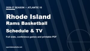 2026-27 Rhode Island Rams basketball schedule and TV