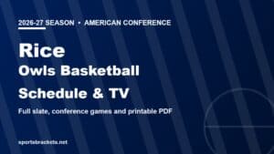 2026-27 Rice Owls basketball schedule and TV