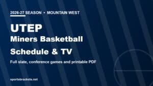 2026-27 UTEP Miners basketball schedule and TV