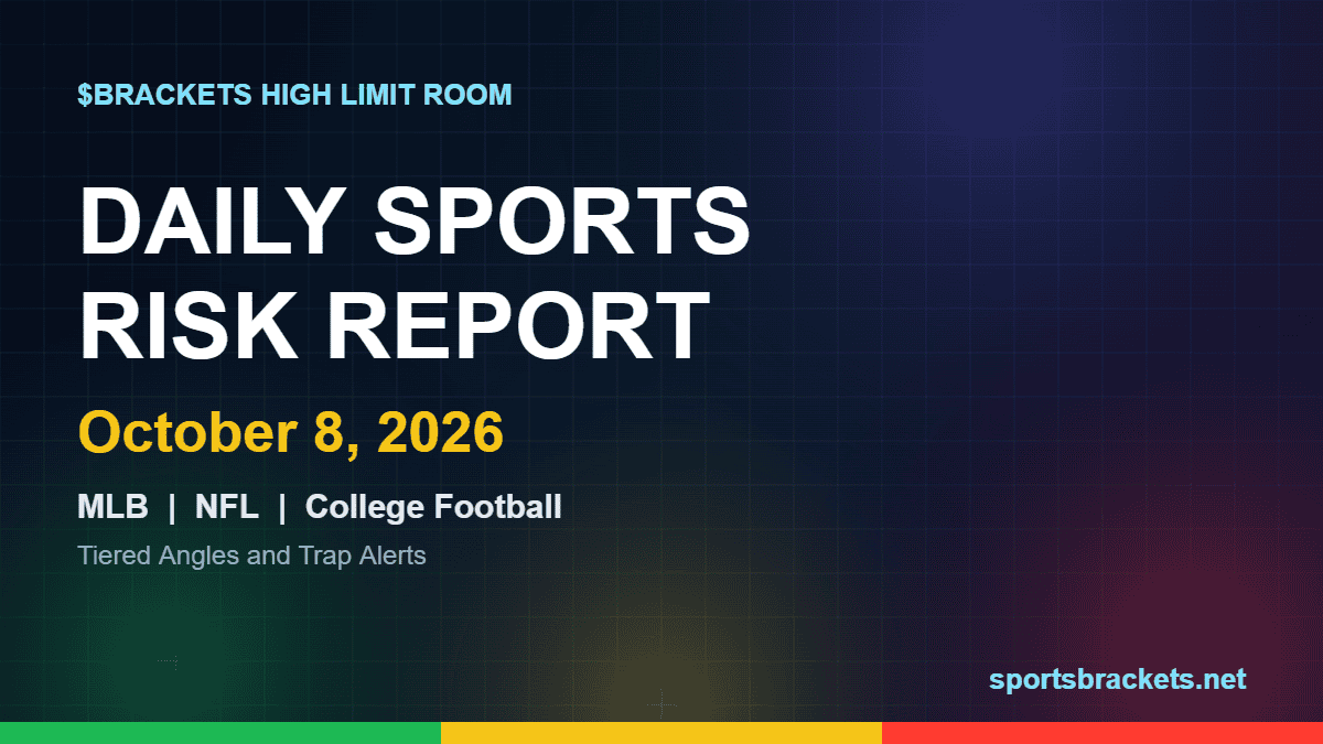 Trap Risk Daily Sports Risk Report (October 8, 2026): MLB, NFL and College ...