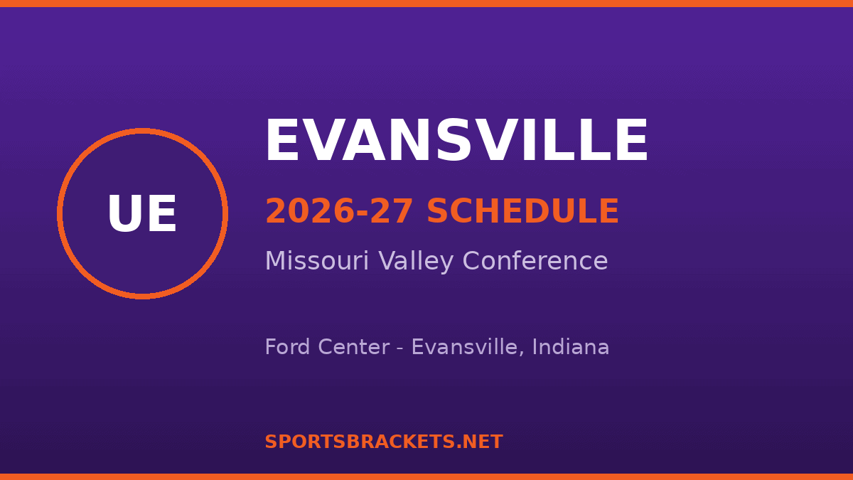 2026-27 Evansville basketball schedule - Missouri Valley Conference