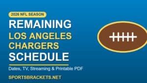 Remaining 2026 Los Angeles Chargers Schedule